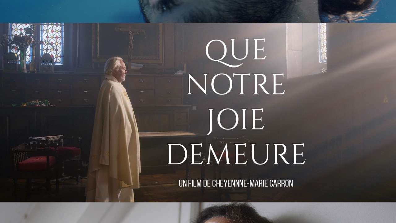Film QUE NOTRE JOIE DEMEURE - Ulule